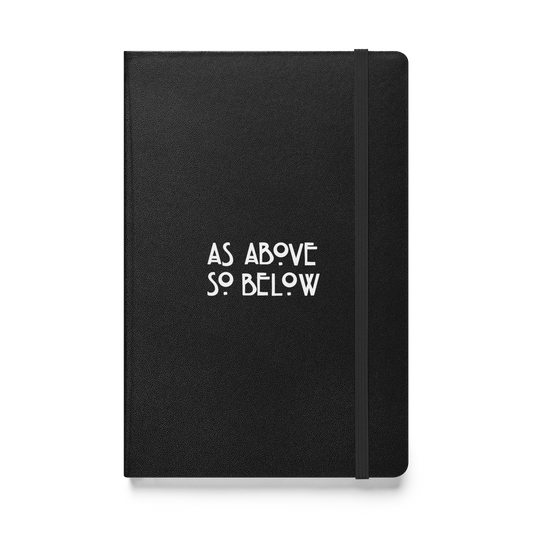 As Above Hardcover Journal